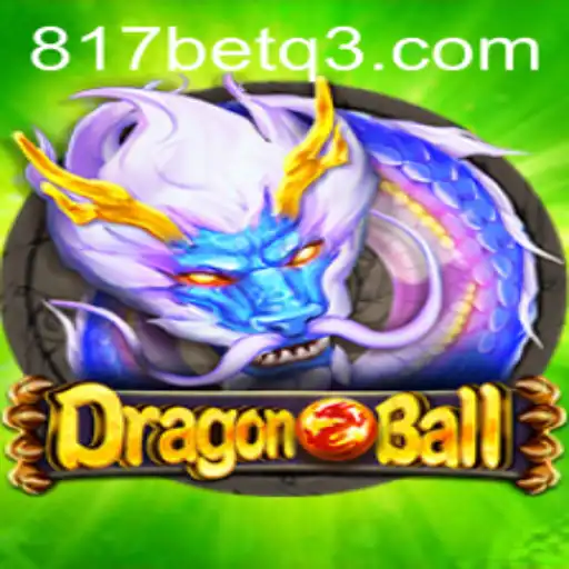 Explorando o Universo de DragonBall no Jogo 817bet.com